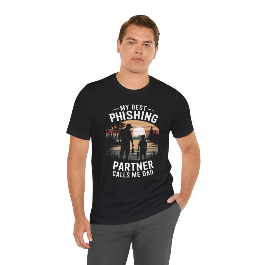 My Best Phishing Partner Calls Me Dad T-Shirt Front D01
