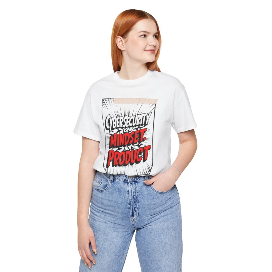Cybersecurity Is a Mindset, Not a Product T-Shirt - TYP069 - Image 4
