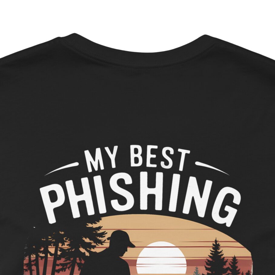 My Best Phishing Partner Calls Me Dad T-Shirt – Back D01