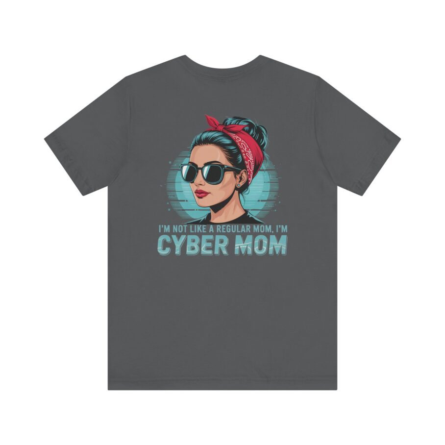 Regular Mom, Cyber Mom T-Shirt - Back - Image 7