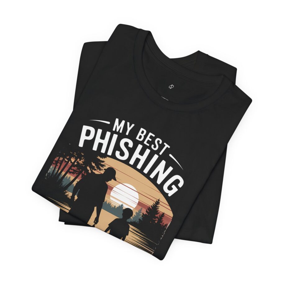 My Best Phishing Partner Calls Me Dad T-Shirt Front D01