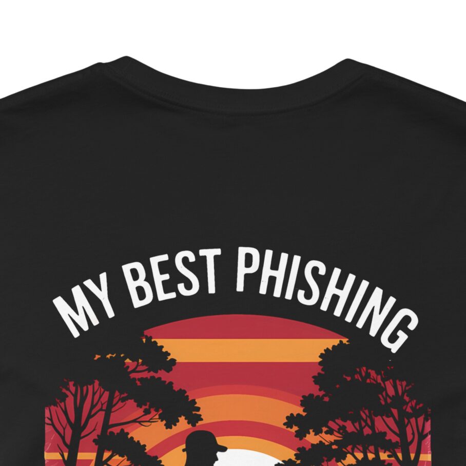 My Best Phishing Partner Calls Me Dad T-Shirt – Back – D02