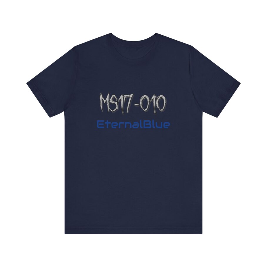 MS17-010 EternalBlue T-Shirt TP028