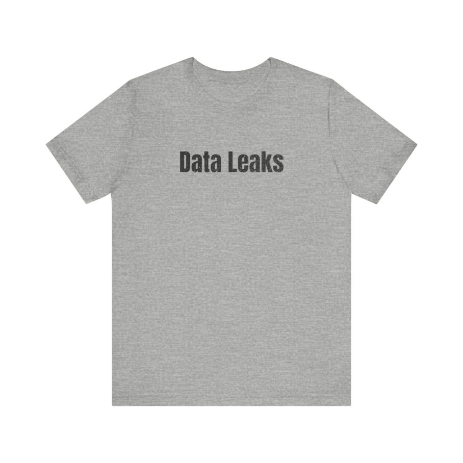 Data Leaks T-Shirt TYP029 - Image 6