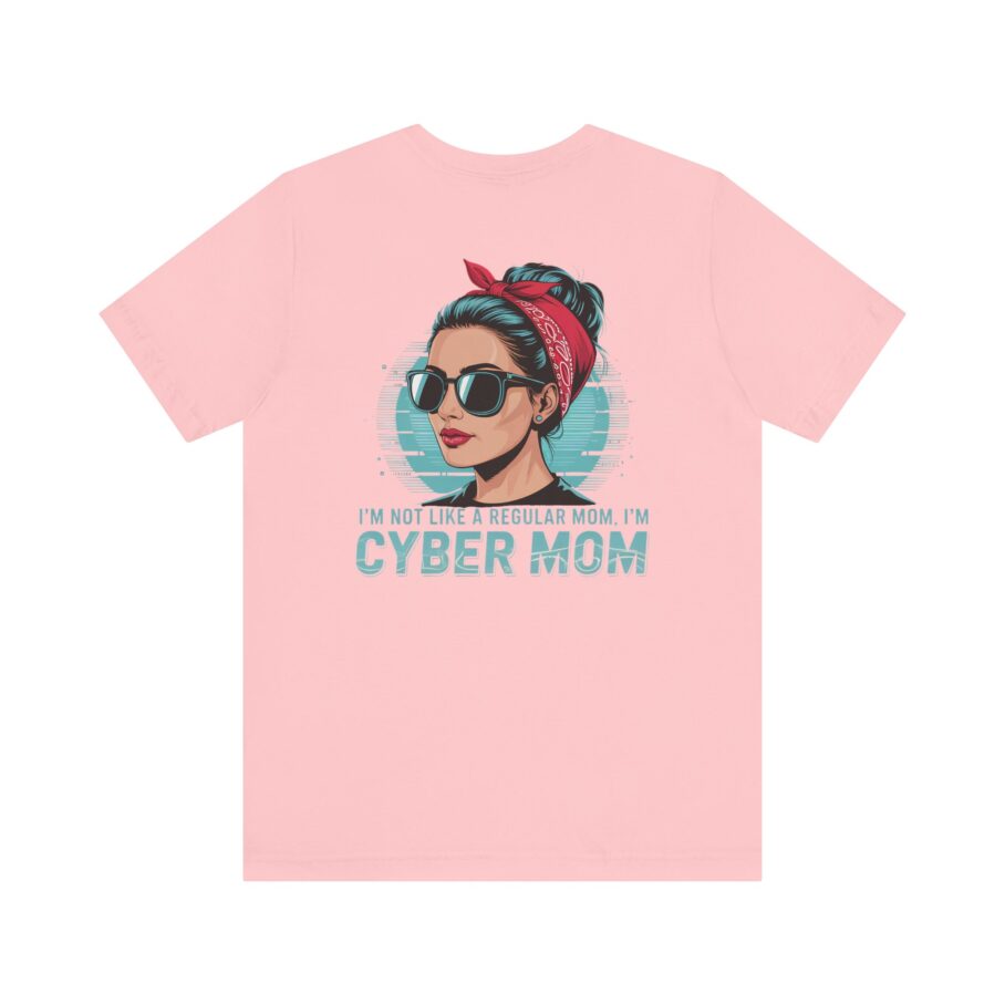 Regular Mom, Cyber Mom T-Shirt - Back - Image 9