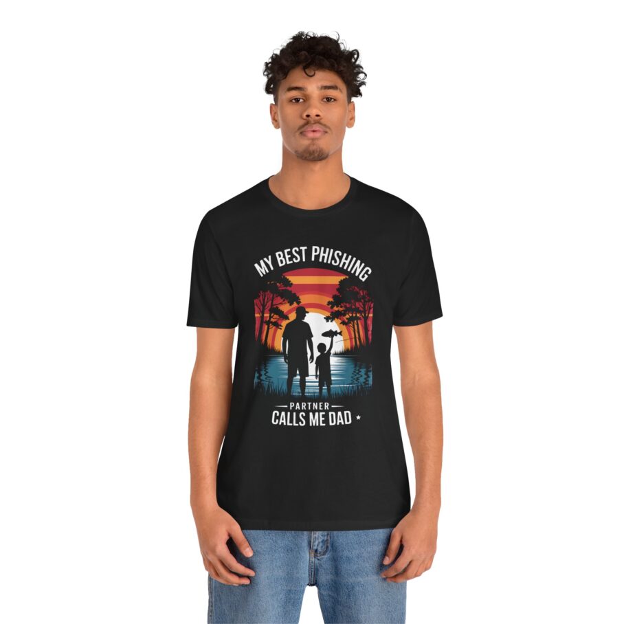 My Best Phishing Partner Calls Me Dad T-Shirt Front D02