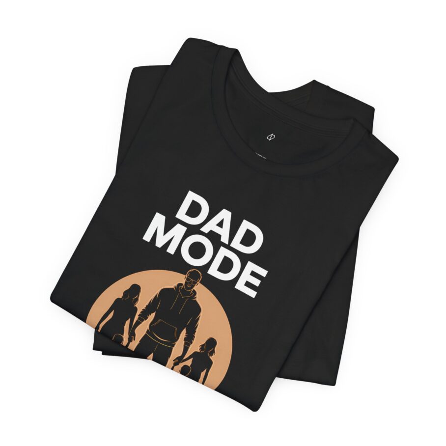 Dad Mode T-Shirt D02