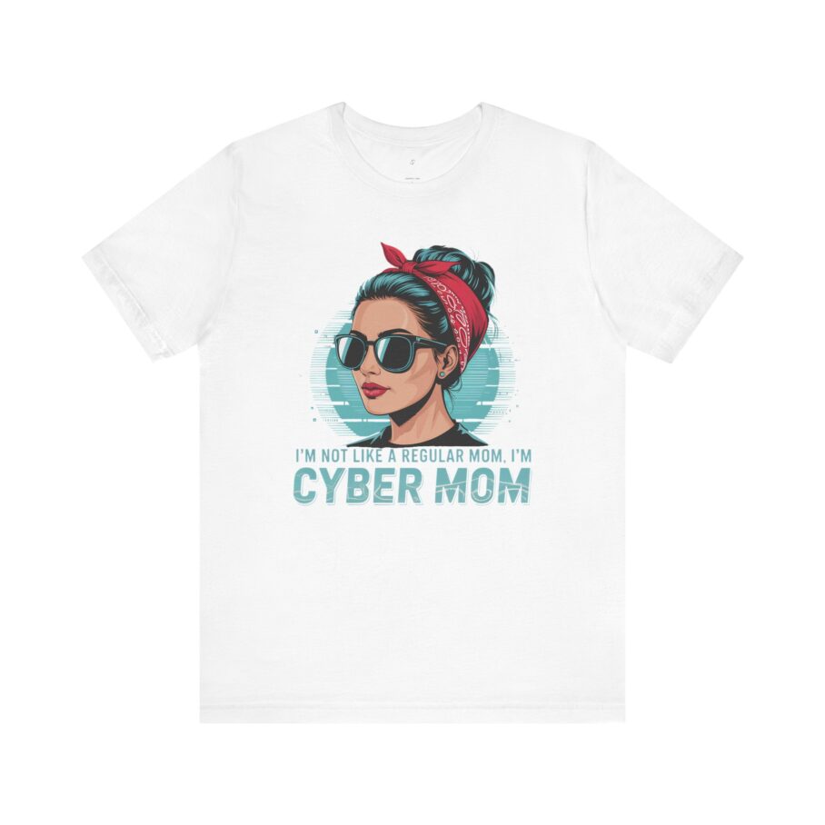 Regular Mom, Cyber Mom T-Shirt – Front