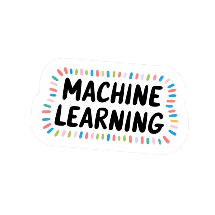 Machine Learning Sticker