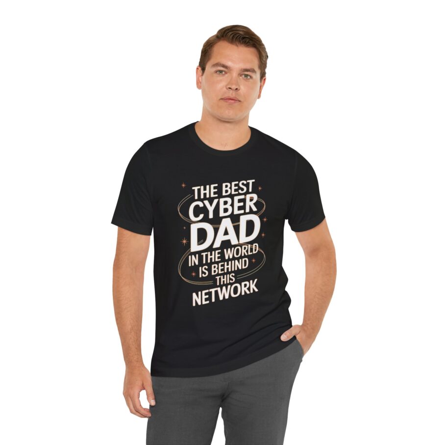 The Best Cyber Dad In The World is Behind This Network T-Shirt
