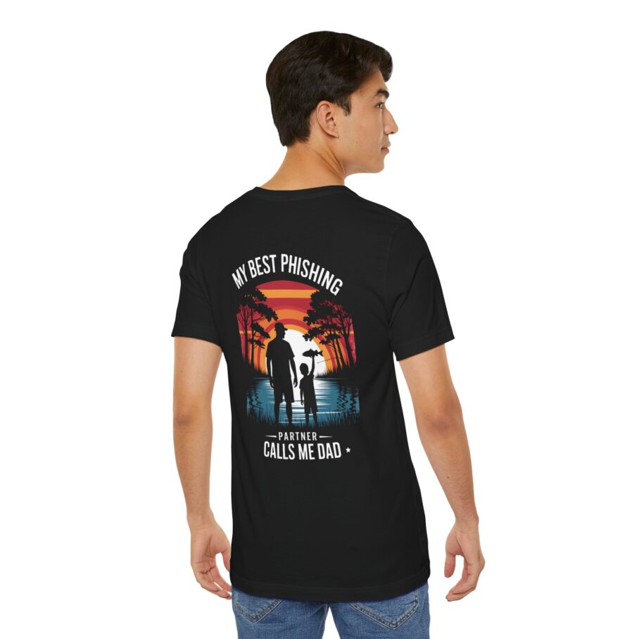My Best Phishing Partner Calls Me Dad T-Shirt – Back – D02