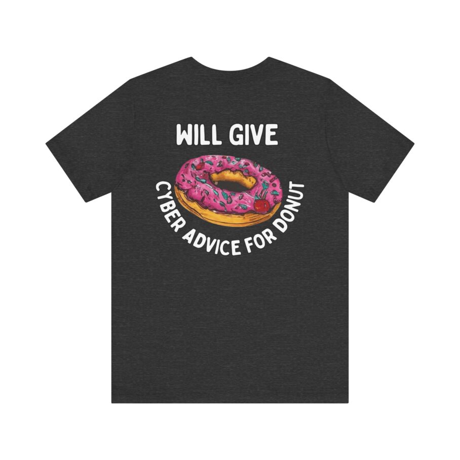 Cyber Advice T-Shirt TYP076