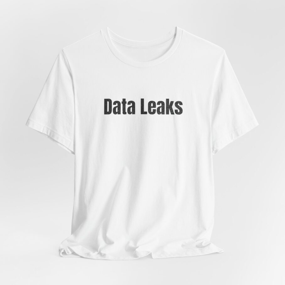 Data Leaks T-Shirt TYP029 - Image 3