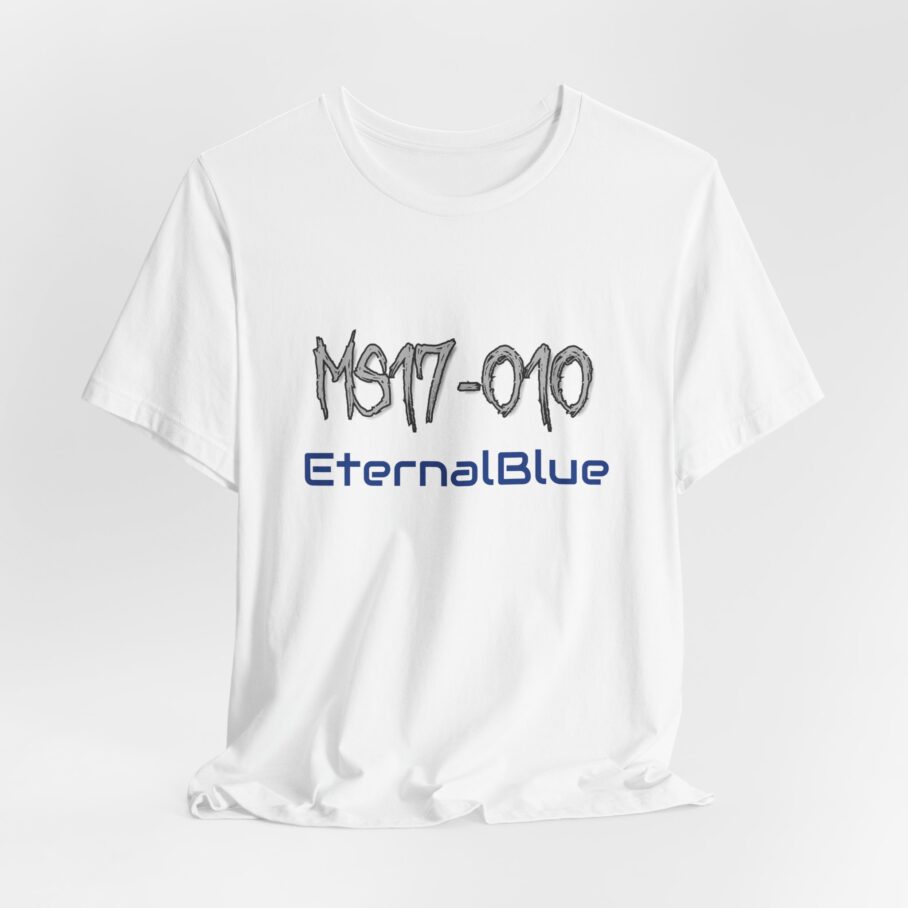 MS17-010 EternalBlue T-Shirt TP028