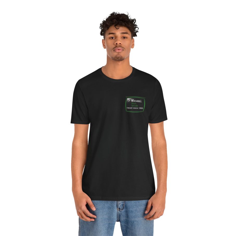 Whoami Root Uptime 0wned Since 1993 T-Shirt