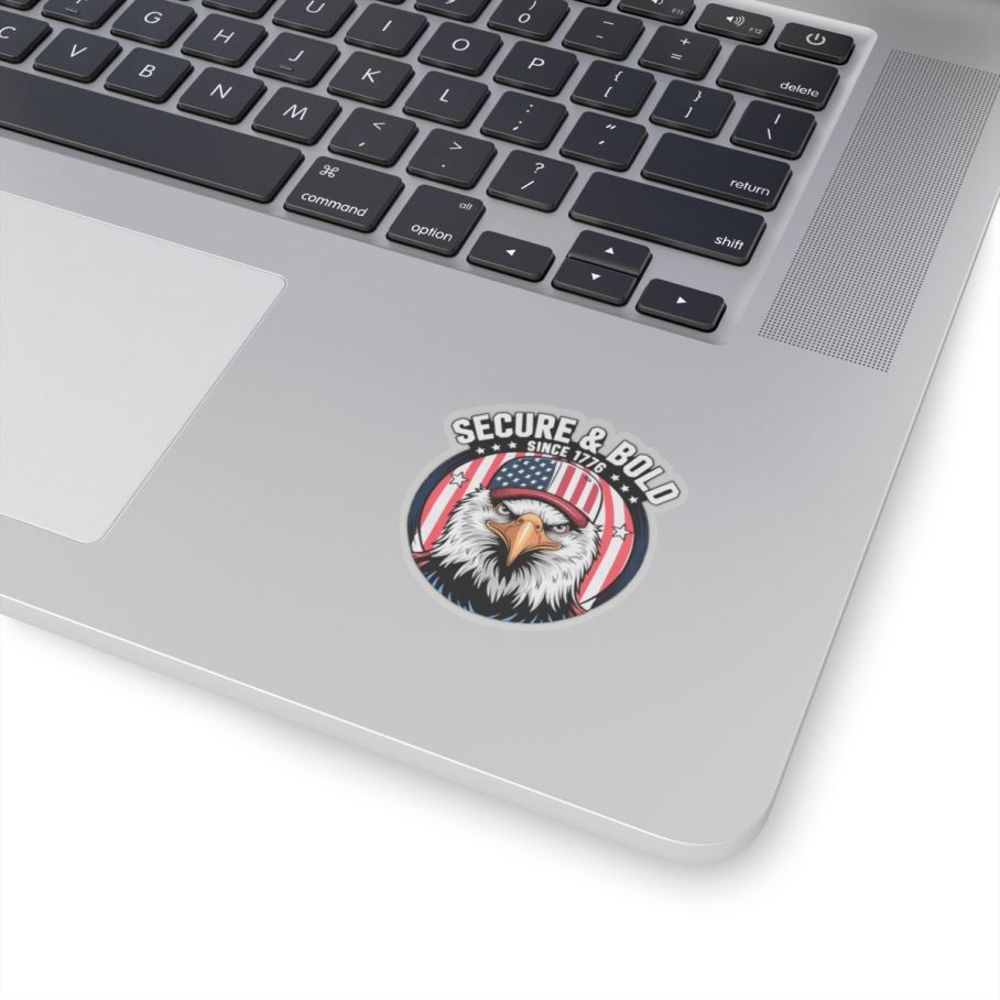 Secure and Bold Since 1776 Sticker