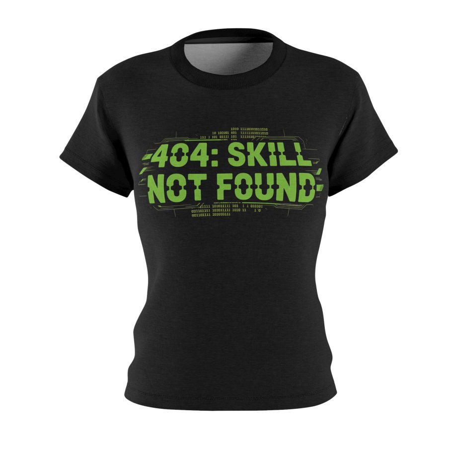 404: Skill Not Found Women’s Tee