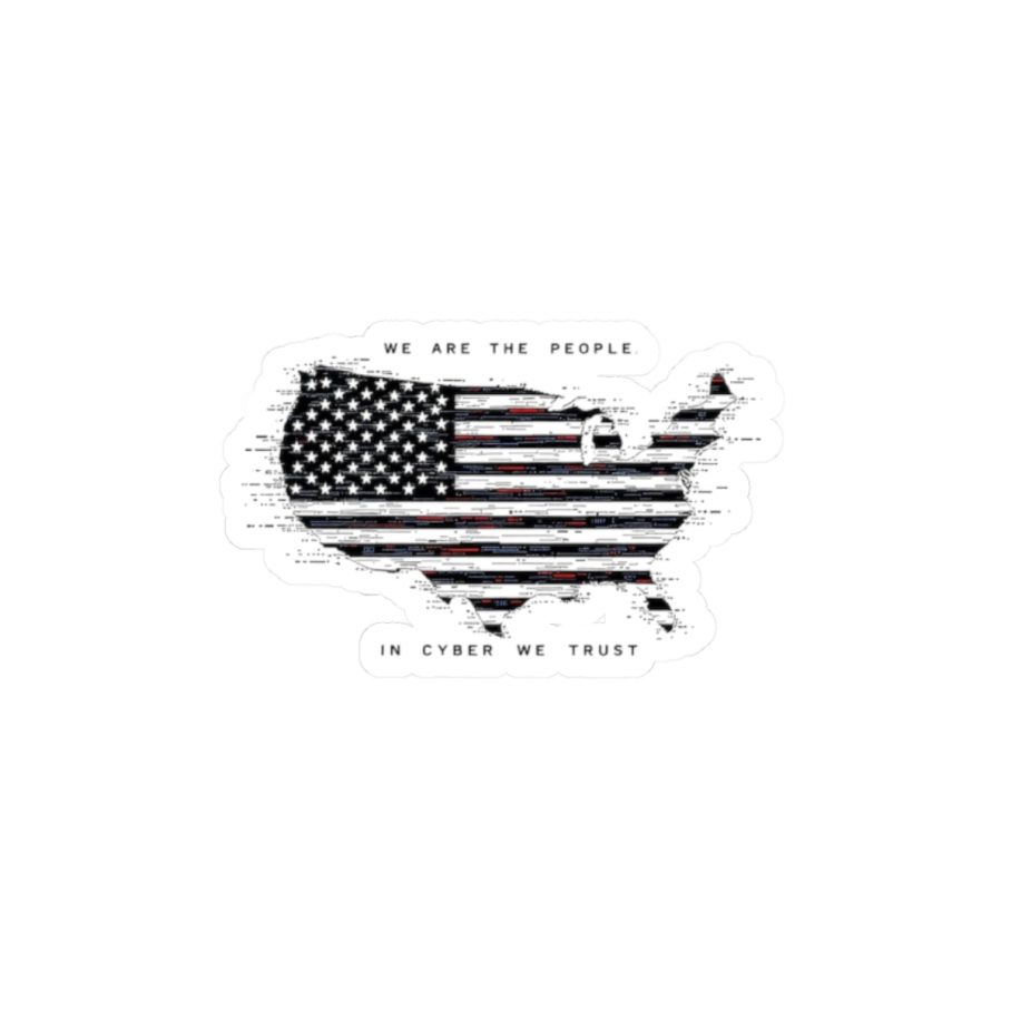 In Cyber We Trust Sticker