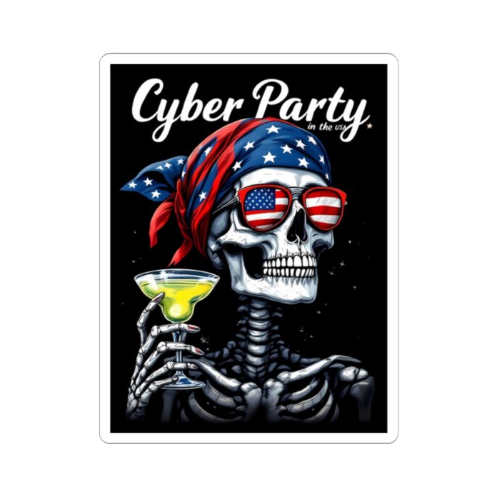 Cyber Party in the USA Sticker