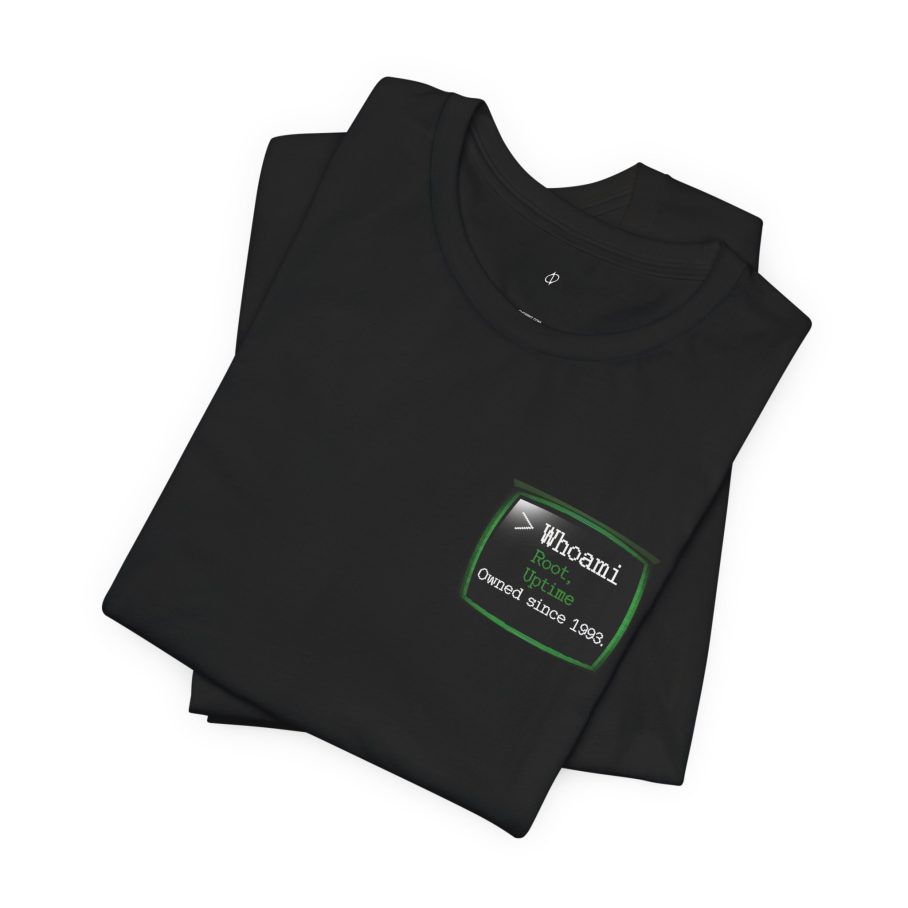 Whoami Root Uptime 0wned Since 1993 T-Shirt