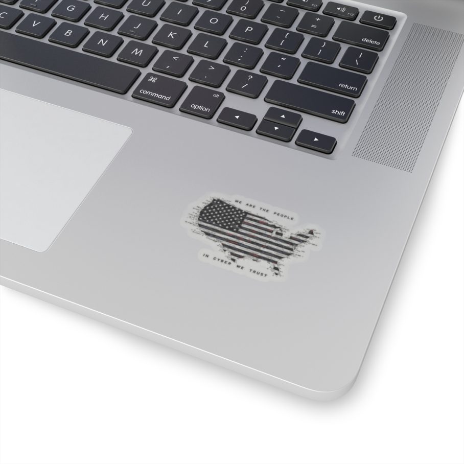 In Cyber We Trust Sticker