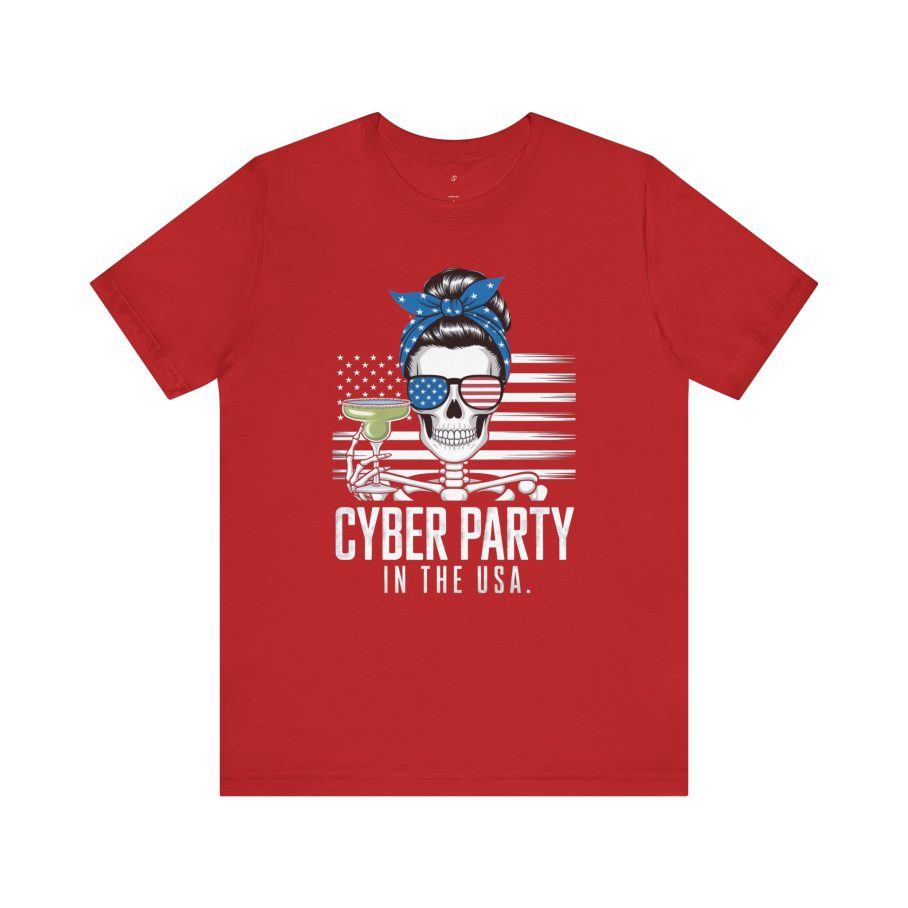 Cyber Party In The USA T-Shirt