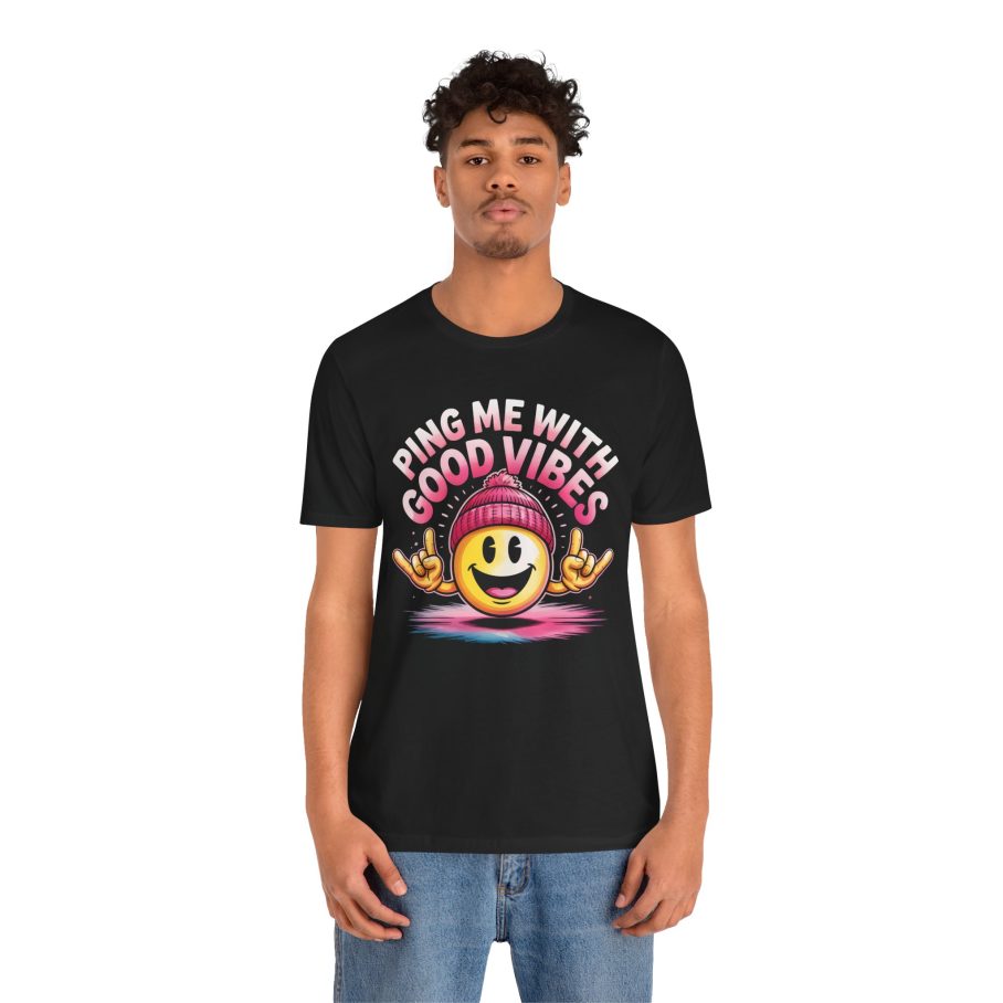 Ping Me With Good Vibes T-Shirt