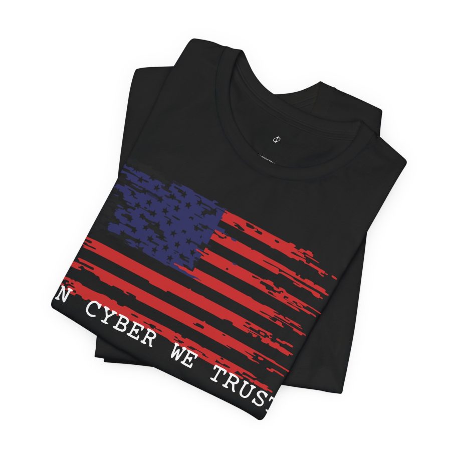 In Cyber We Trust T-Shirt