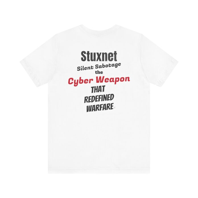 Stuxnet Silent Sabotage T-Shirt TYP035 – Back