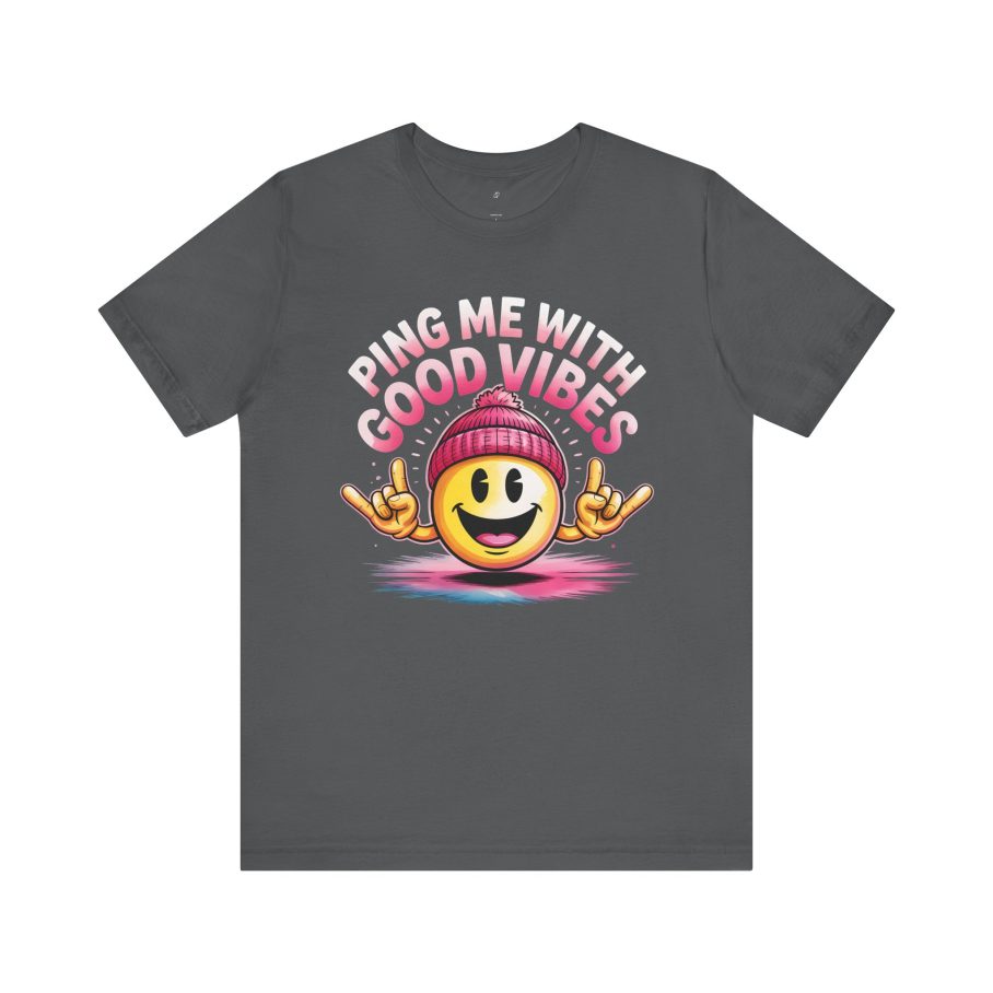 Ping Me With Good Vibes T-Shirt