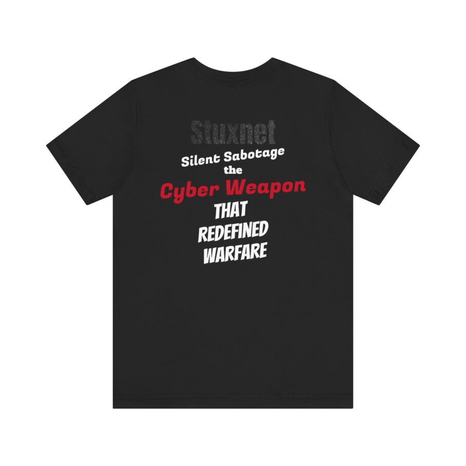 Stuxnet Silent Sabotage T-Shirt TYP035 – Back