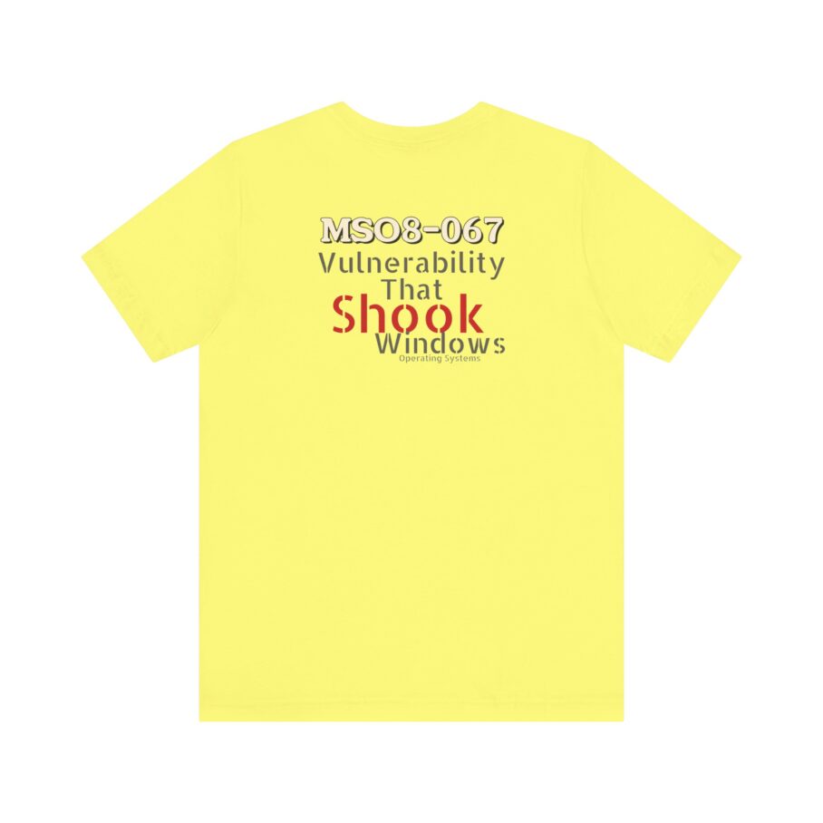 MS08-067 Shook Windows Systems T-Shirt
