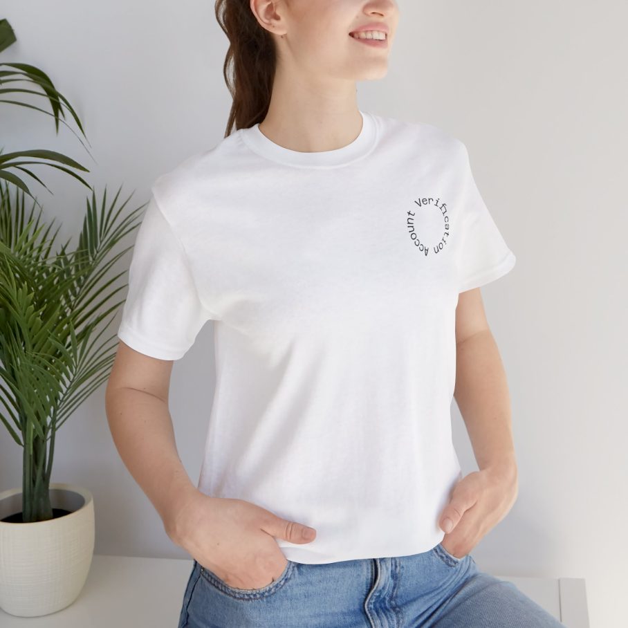 Account Verification T-Shirt