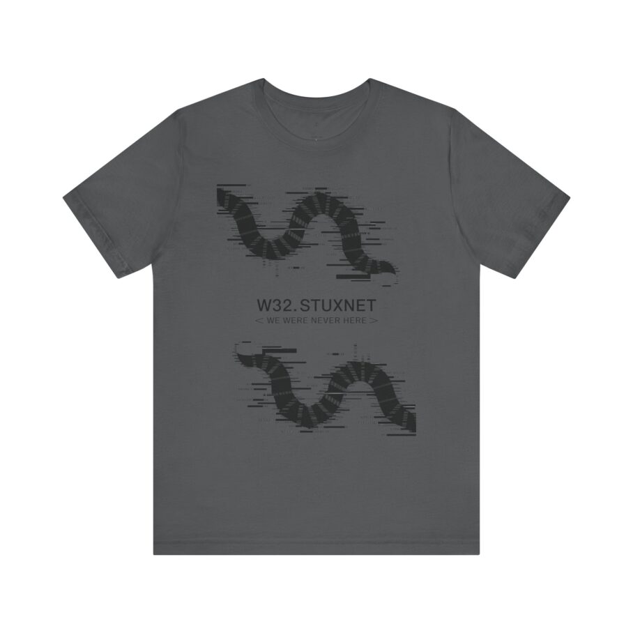 Stuxnet – We Were Never Here T-Shirt
