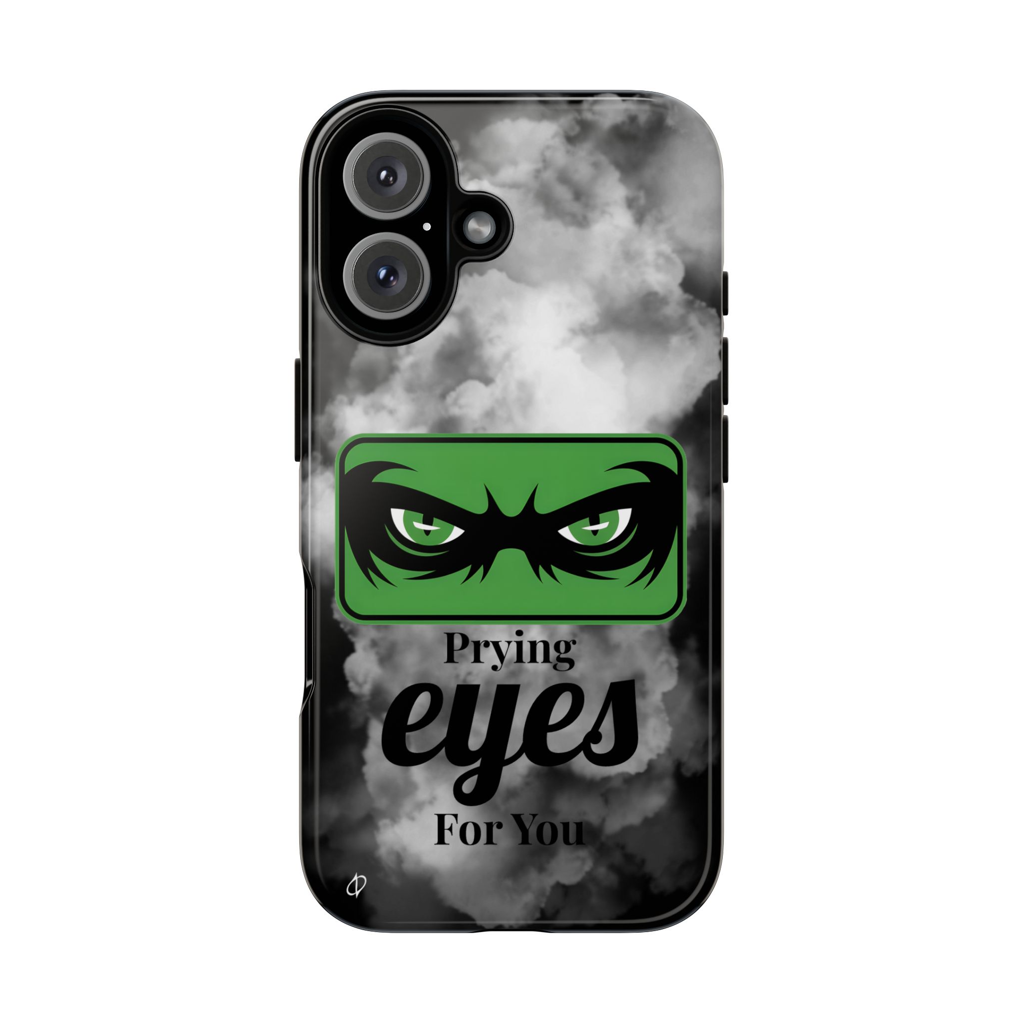 11096679859557742932_2048.jpeg Prying Eyes For You Tough Phone Case