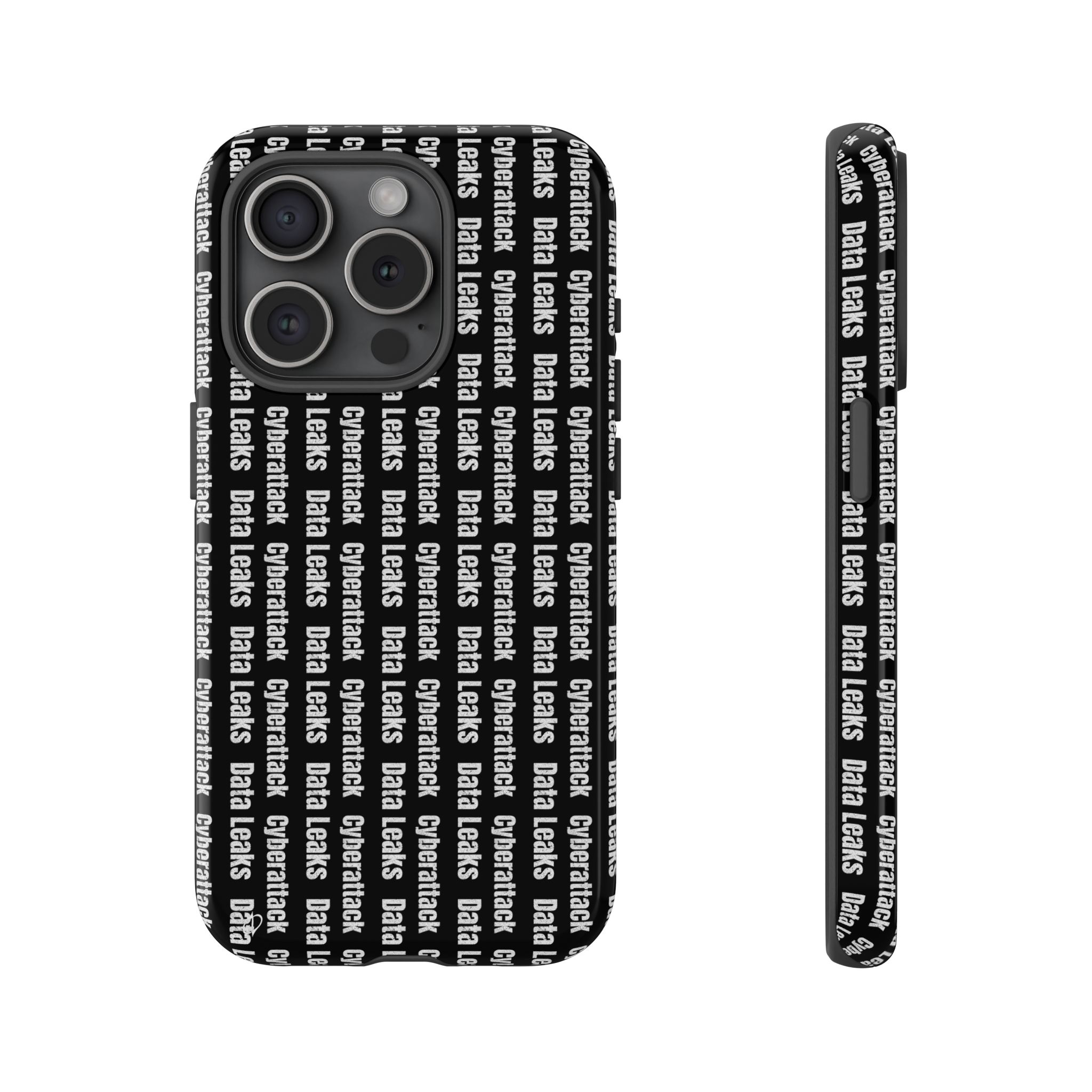 Cyberattack & Data Leaks Tough Phone Case
