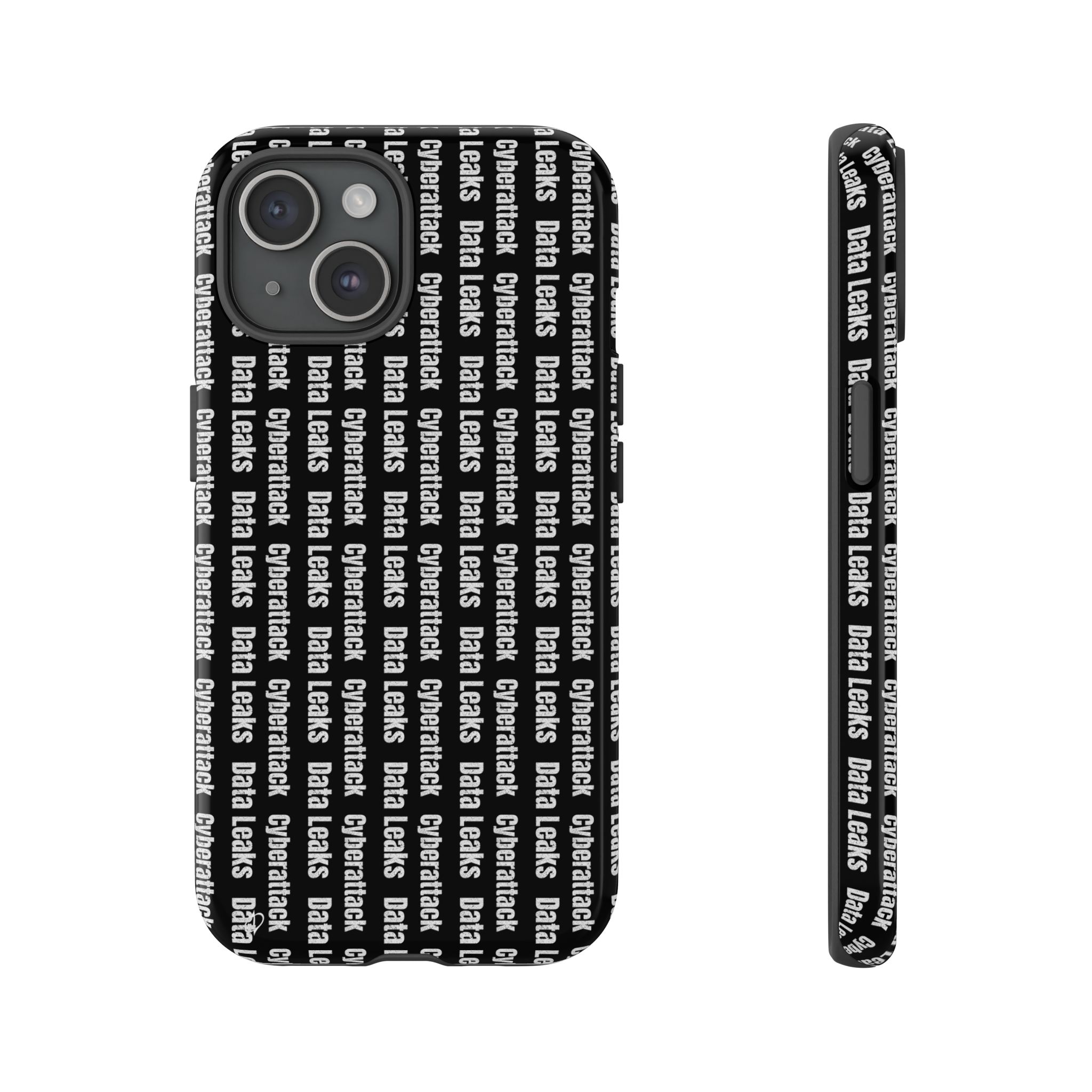 Cyberattack & Data Leaks Tough Phone Case