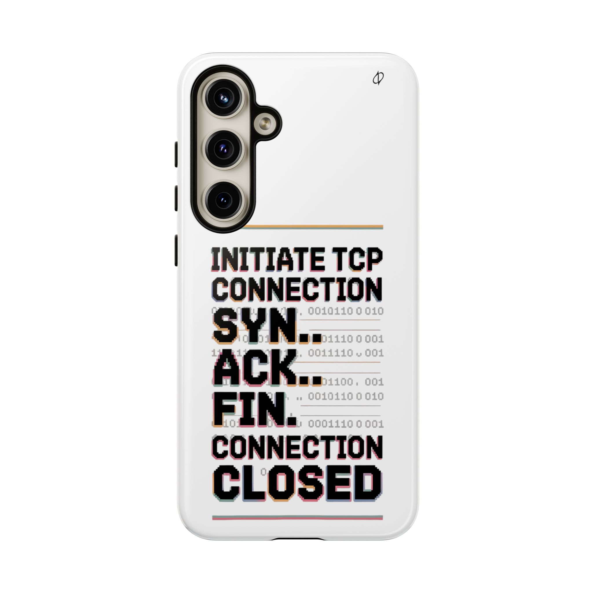 SYN ACK FIN Tough Phone Case