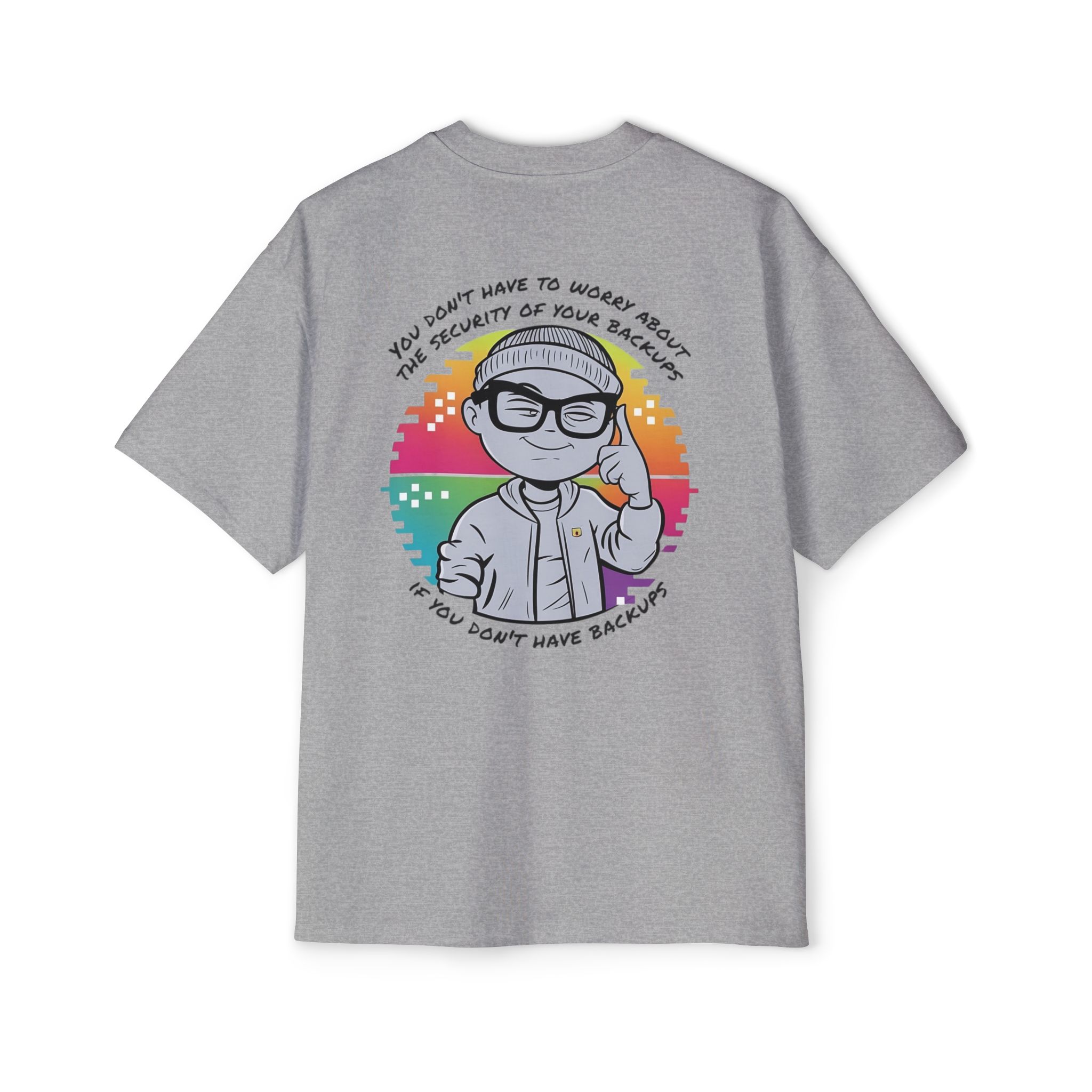 129575877075232372_2048-1.jpeg You Don’t Have To Worry Tee Oversized Tee