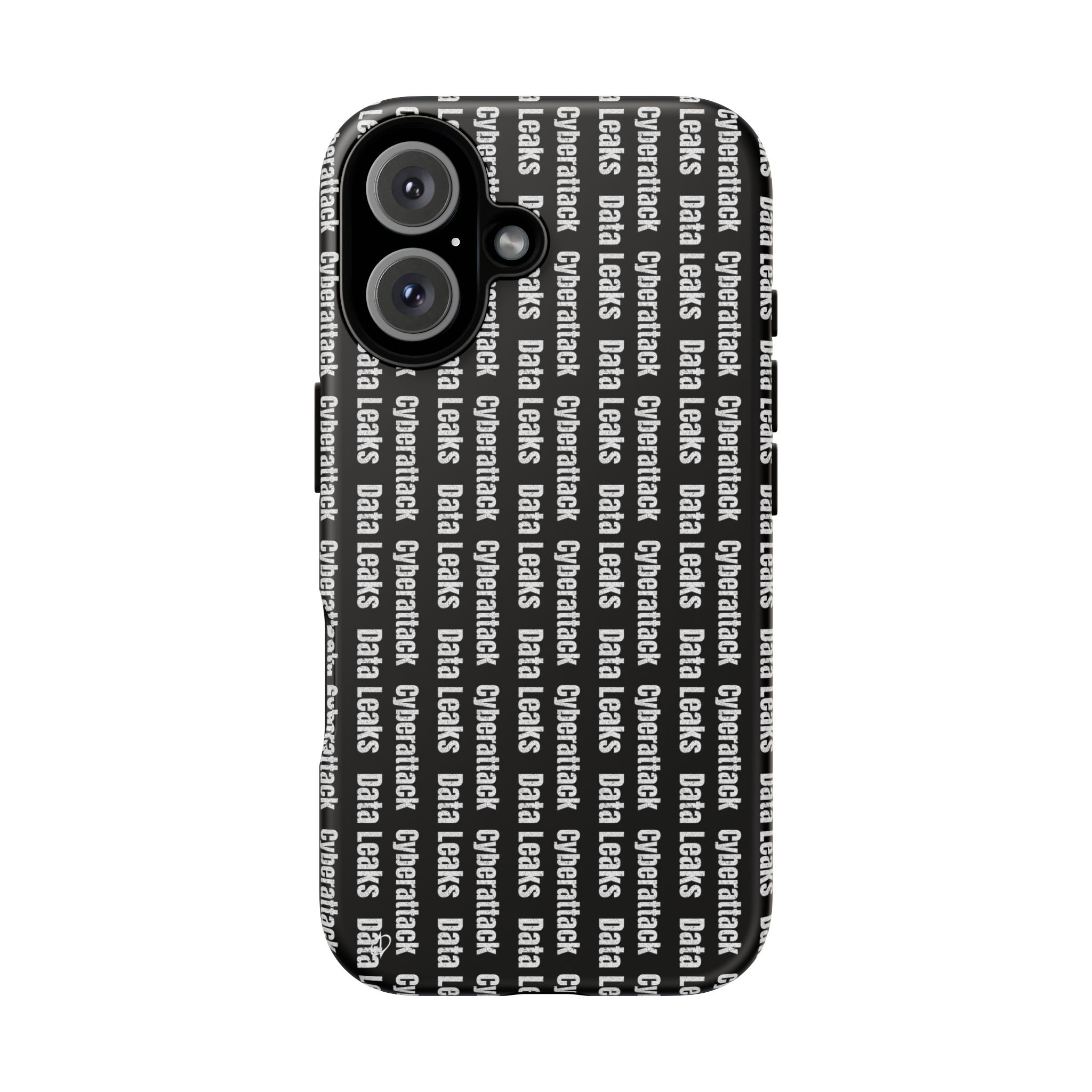 Cyberattack & Data Leaks Tough Phone Case