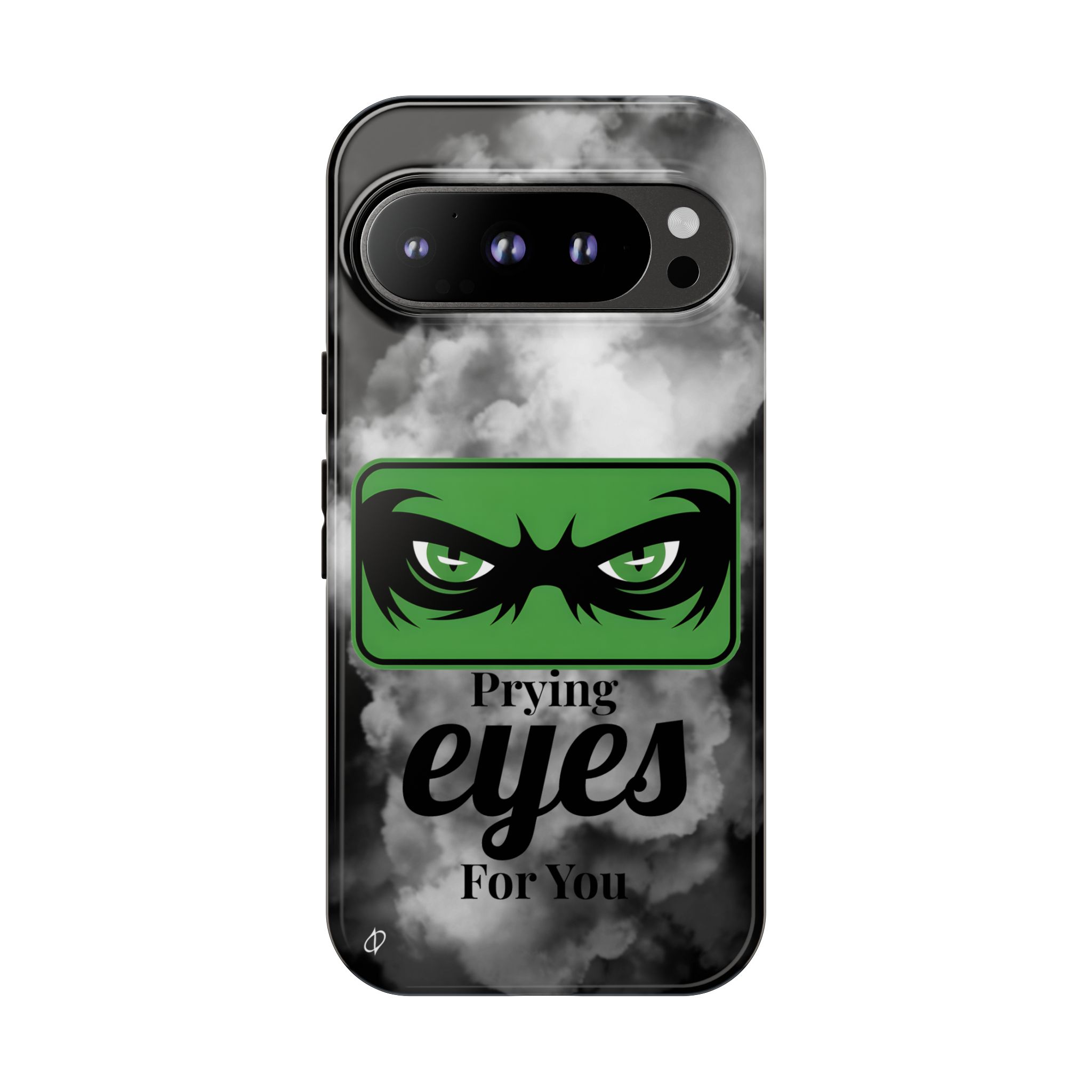 15181599082585183799_2048.jpeg Prying Eyes For You Tough Phone Case