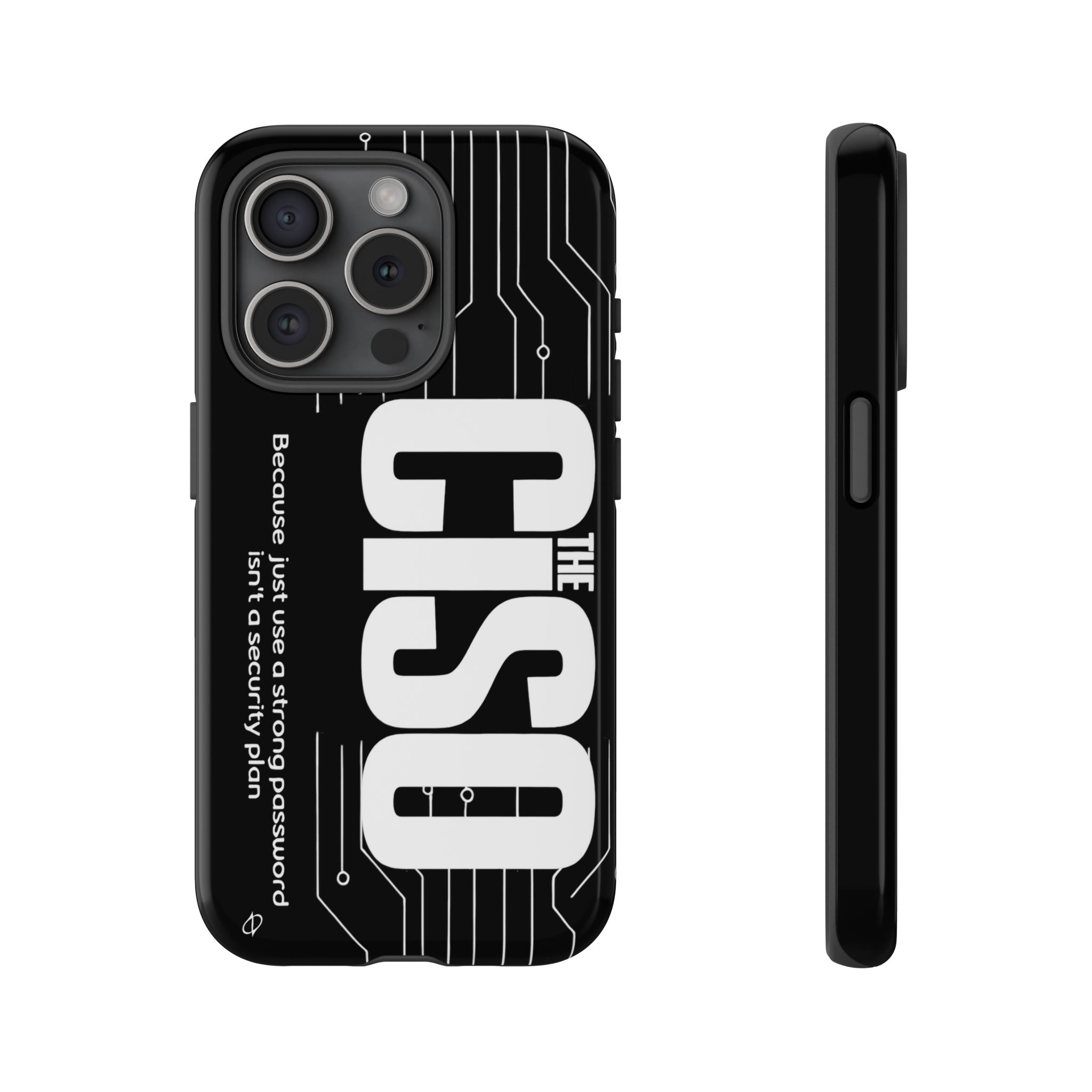 15381413844907680854_2048.jpeg The CISO Tough Phone Case – A