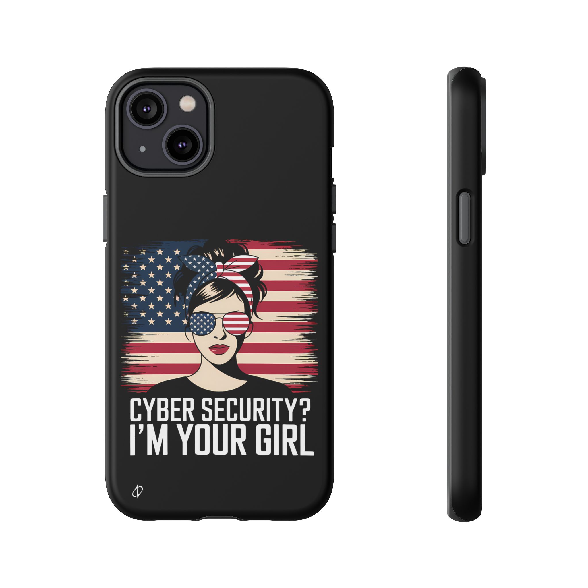 16733985292386557405_2048.jpeg Cyber Security I’m Your Girl Tough Phone Case