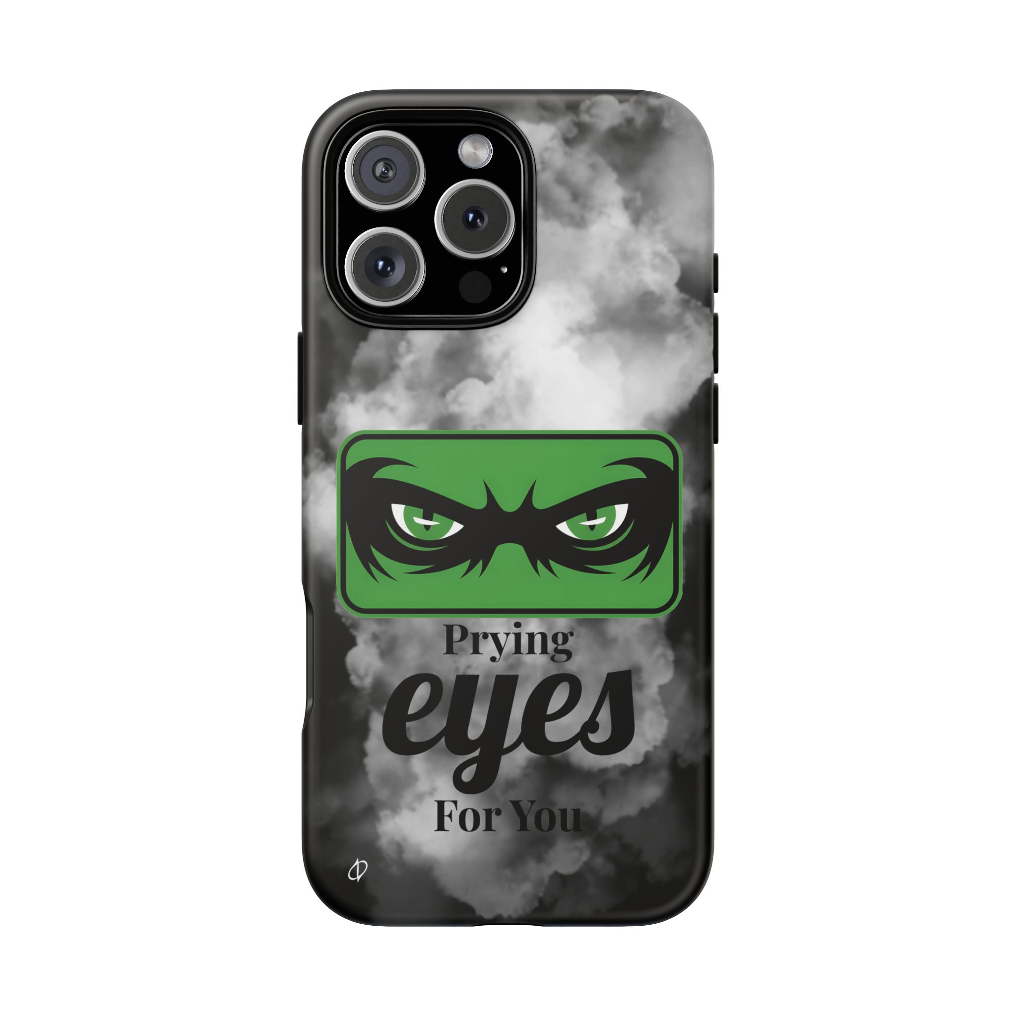 17591921017766572119_2048.jpeg Prying Eyes For You Tough Phone Case