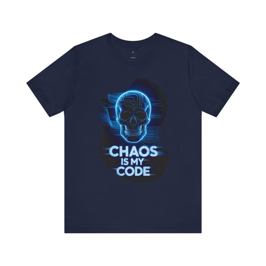 Chaos Is My Code T-Shirt