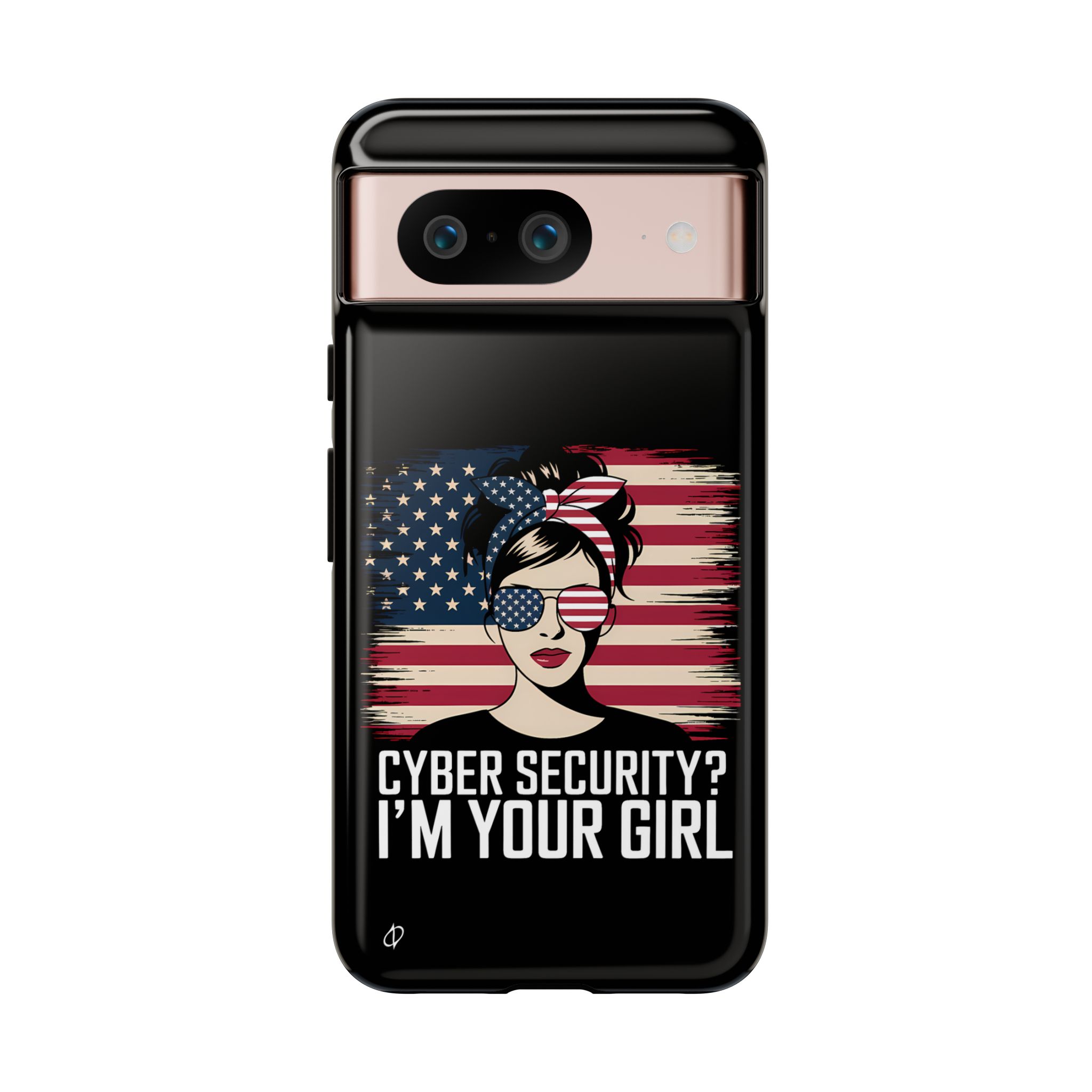 3604720202072837743_2048.jpeg Cyber Security I’m Your Girl Tough Phone Case