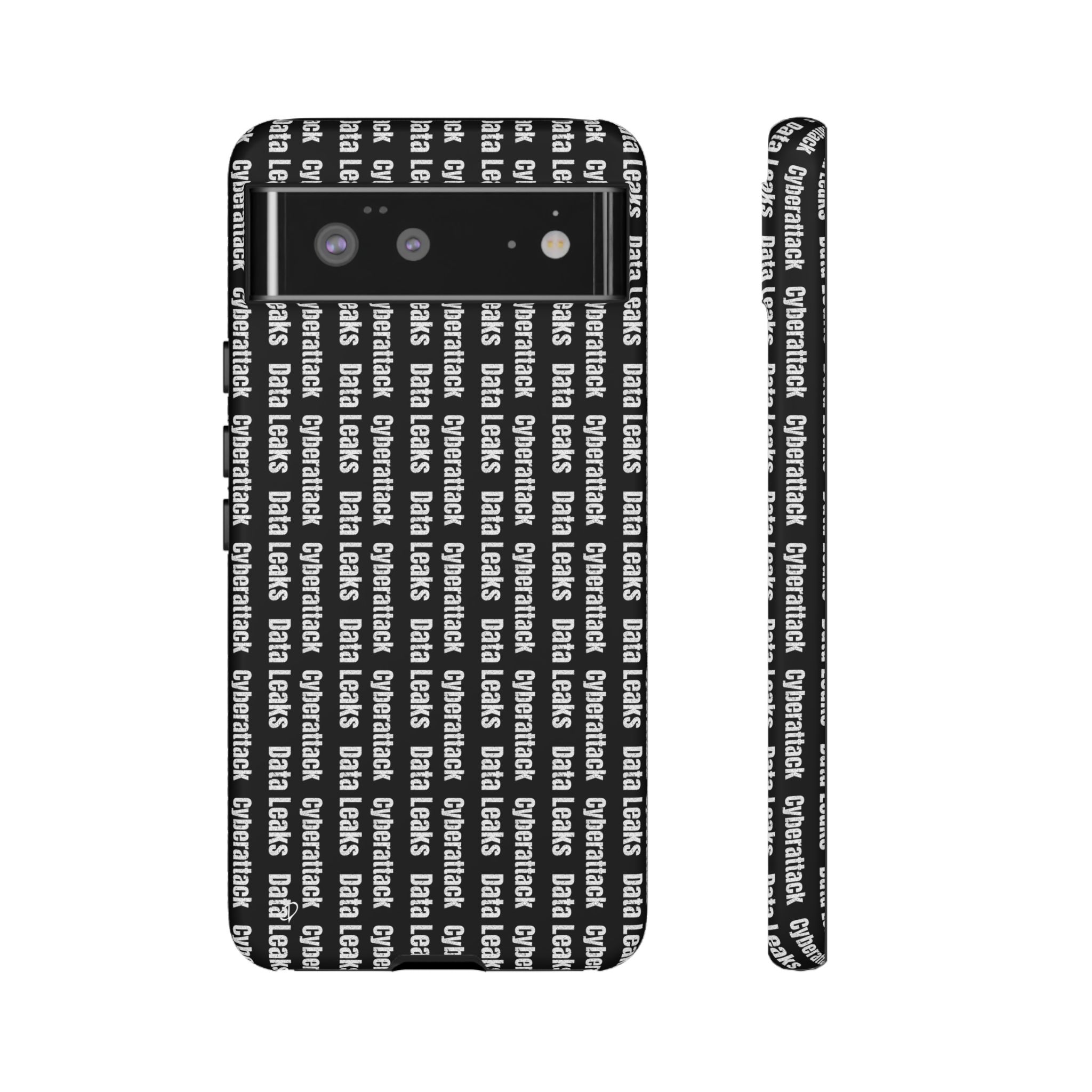 Cyberattack & Data Leaks Tough Phone Case