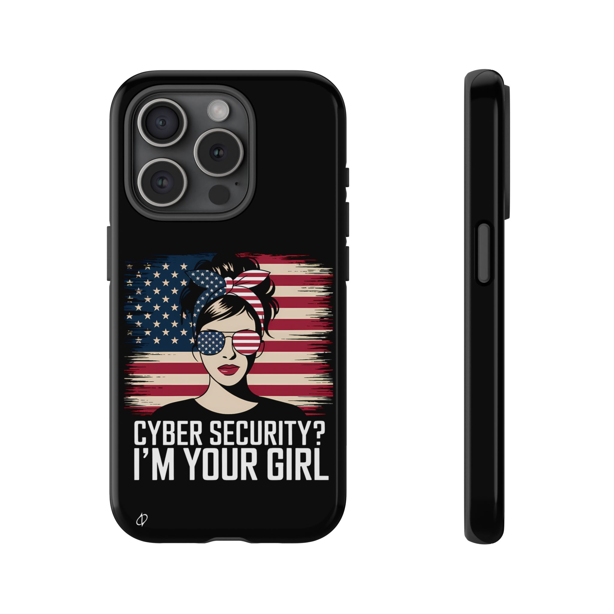 4488181157378722064_2048.jpeg Cyber Security I’m Your Girl Tough Phone Case