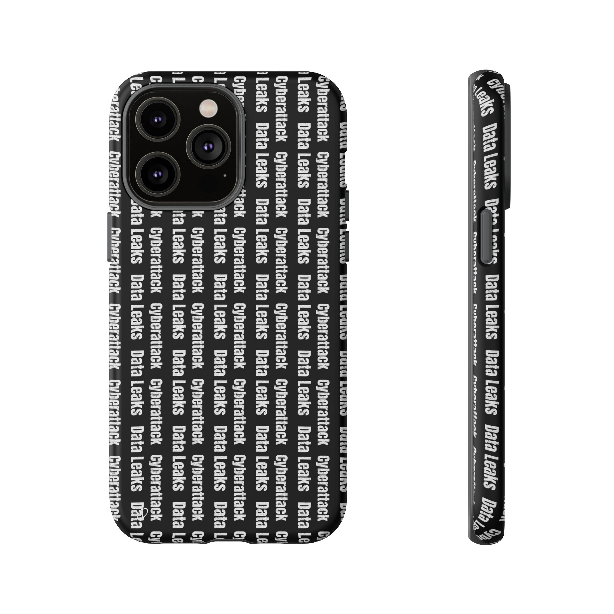 Cyberattack & Data Leaks Tough Phone Case