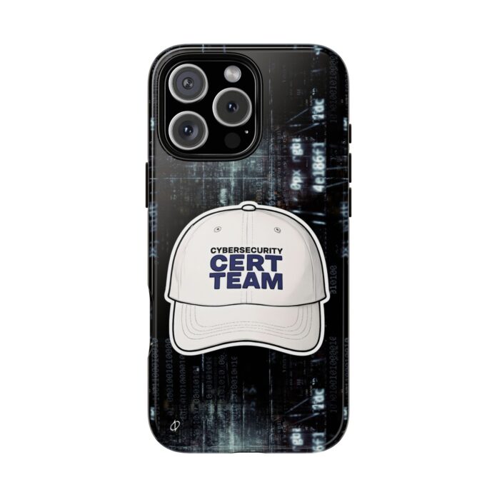 Cybersecurity CERT Team Tough Phone Case